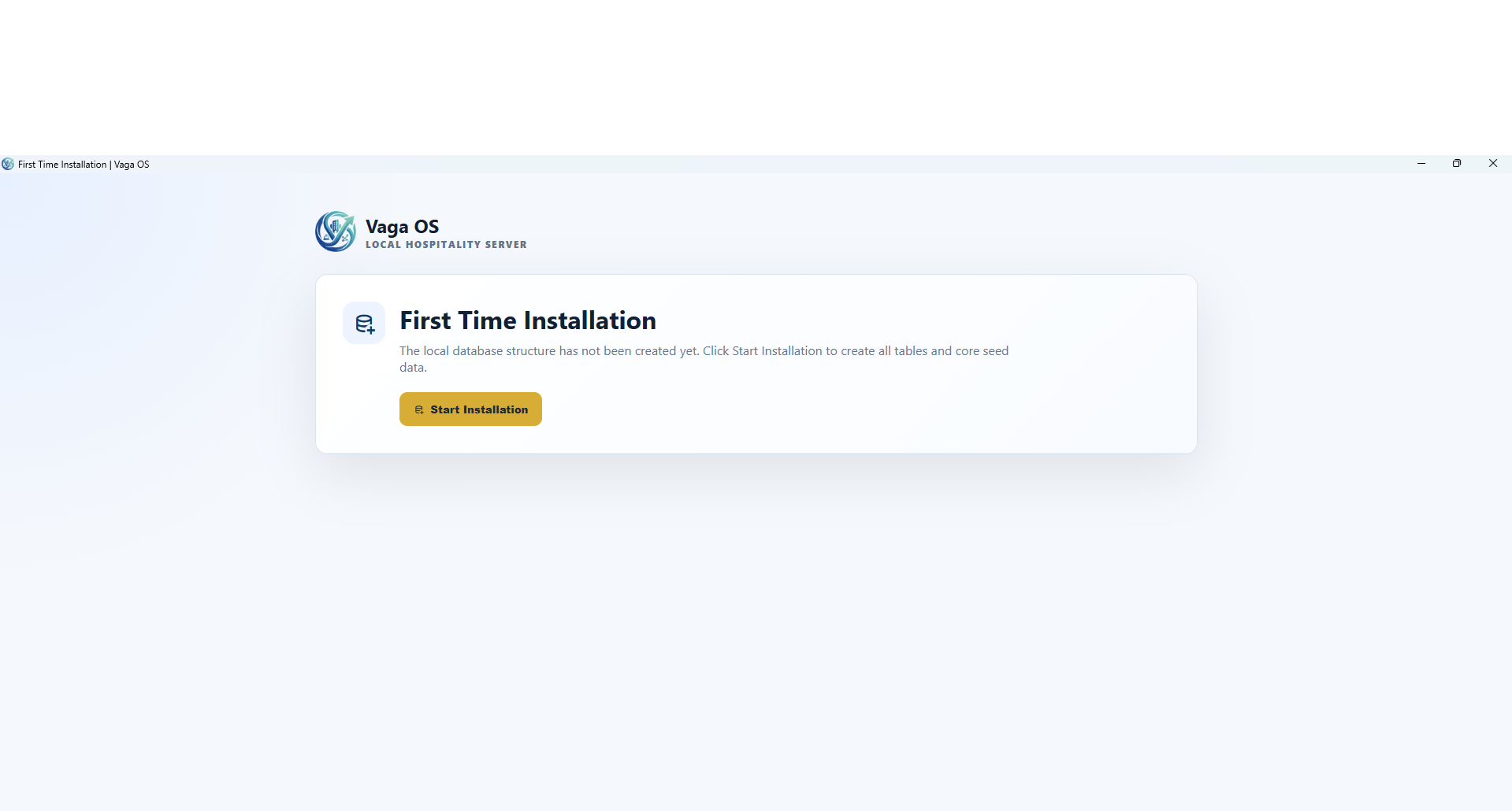 VagaOS App First Time - Start local installation